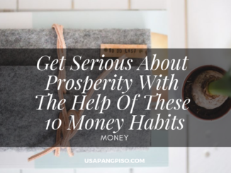 Get Serious About Prosperity With The Help Of These 10 Money Habits