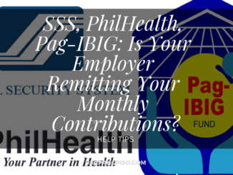 SSS, PhilHealth, Pag-IBIG: Is Your Employer Remitting Your Monthly Contributions?