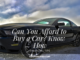 Can You Afford to Buy a Car? Know How