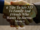 6 Tips To Say NO To Family And Friends Who Wants To Borrow Money