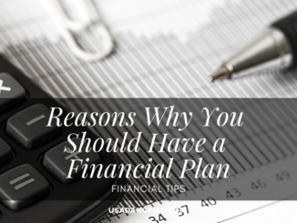 Reasons Why You Should Have a Financial Plan