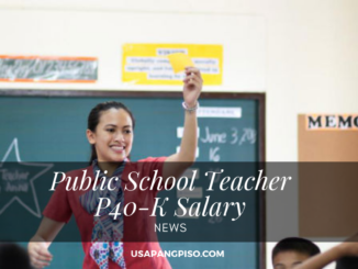 Public School Teacher P40-K Salary
