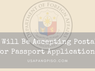 DFA Will Be Accepting Postal ID for Passport Applications